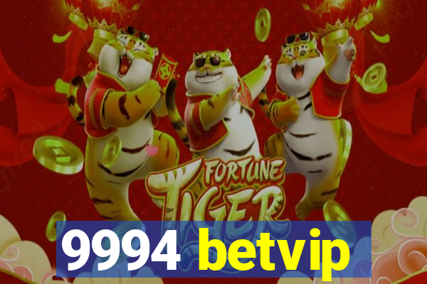 9994 betvip